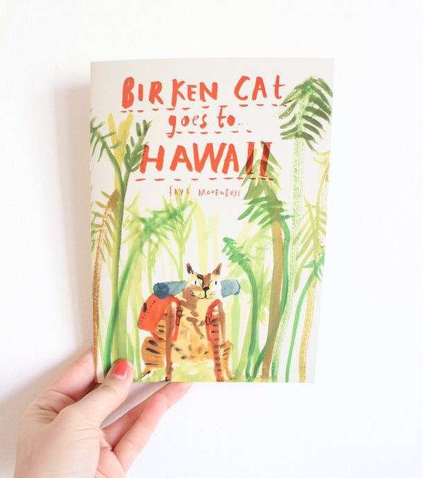 Picture Book / Illustrated Zine - Birken Cat Goes to ... Hawaii