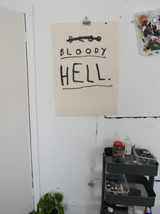 BLOODY HELL - Original Faye Moorhouse Ink Painting - A1 size - FREE worldwide shipping