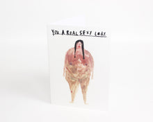 Funny valentines card || You A Real Sexy Lady